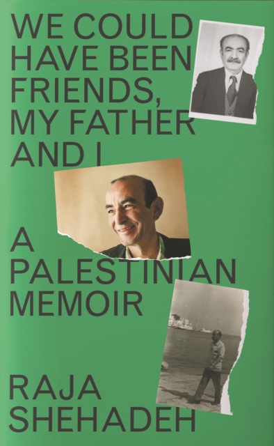 Image for We Could Have Been Friends, My Father and I : A Palestinian Memoir