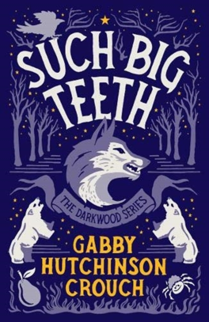 Cover for: Such Big Teeth