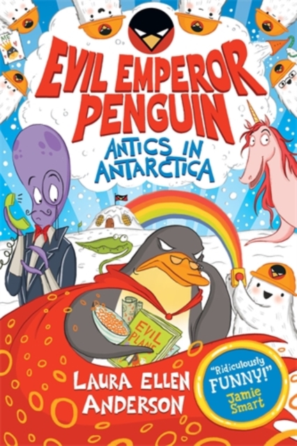 Cover for: Evil Emperor Penguin: Antics in Antarctica