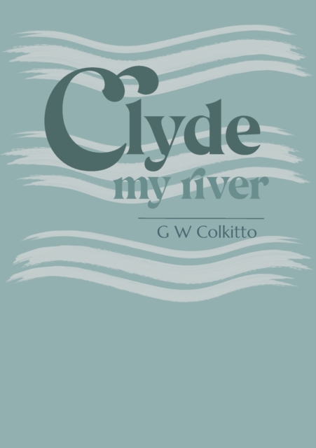 Image for Clyde : My River