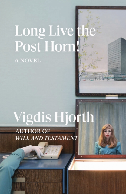 Cover for: Long Live the Post Horn!