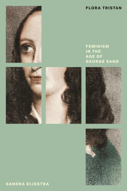 Image for Flora Tristan : Feminism in the Age of George Sand Feminist Classics