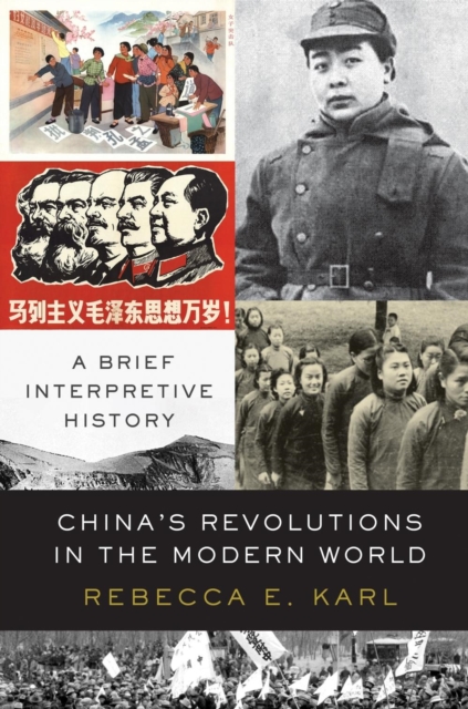 Image for China's Revolutions in the Modern World : A Brief Interpretive History