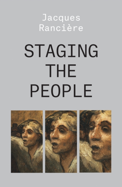 Image for Staging the People : The Proletarian and His Double