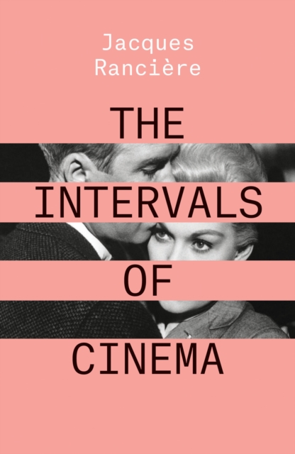 Image for The Intervals of Cinema