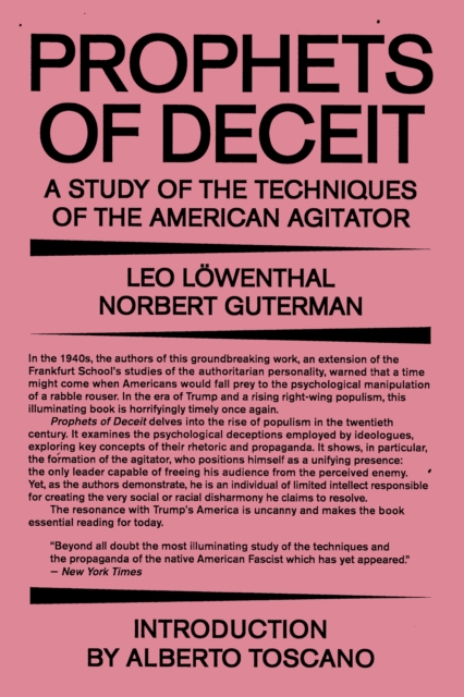 Image for Prophets of Deceit : A Study of the Techniques of the American Agitator