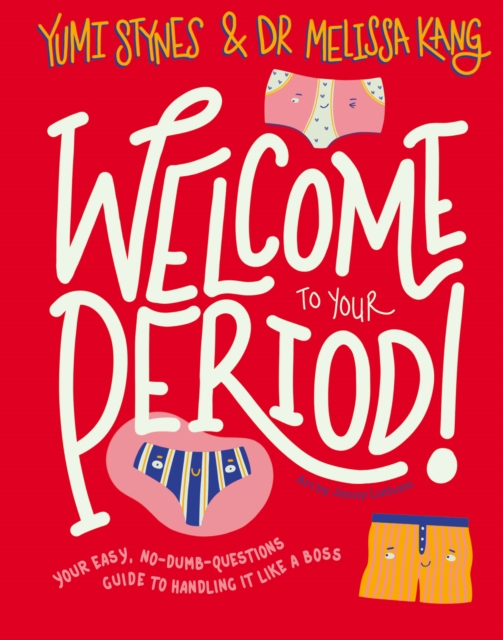 Cover for: Welcome to Your Period