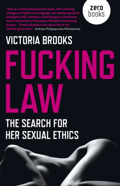 Image for Fucking Law : The search for her sexual ethics