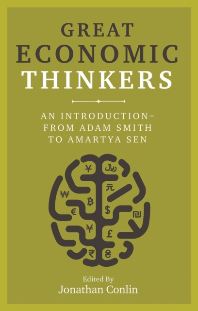 Image for Great Economic Thinkers : An Introduction - from Adam Smith to Amartya Sen