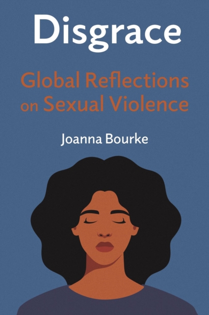 Image for Disgrace : Global Reflections on Sexual Violence