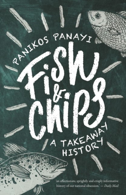 Cover for: Fish and Chips : A History