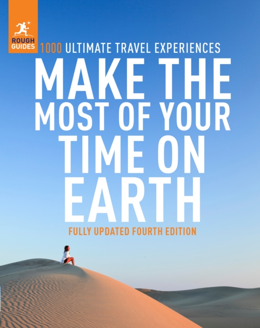 Cover for: Rough Guides Make the Most of Your Time on Earth