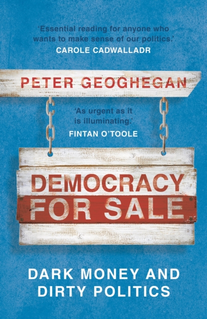 Image for Democracy for Sale : Dark Money and Dirty Politics