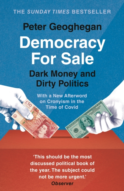 Image for Democracy For Sale : Dark Money and Dirty Politics