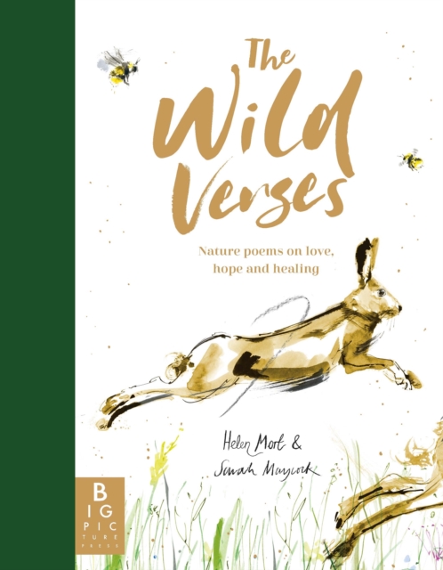 Cover for: The Wild Verses : Nature poems on love, hope and healing
