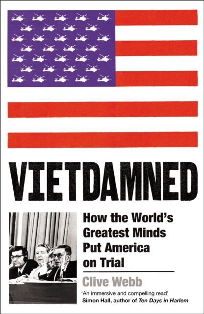 Image for Vietdamned : How the World’s Greatest Minds Put America on Trial