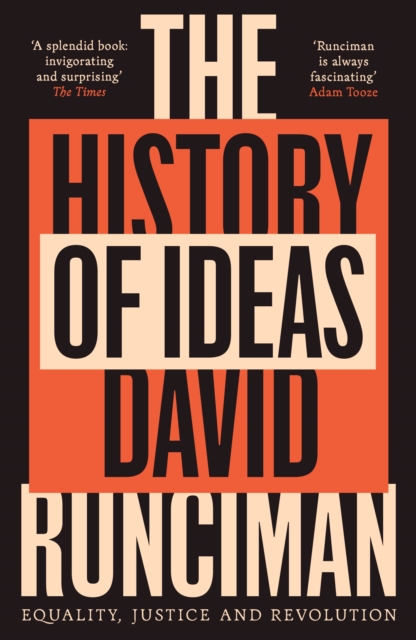 Image for The History of Ideas : Equality, Justice and Revolution