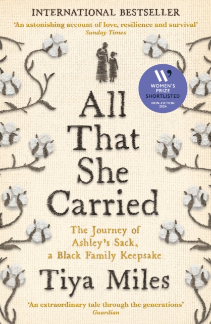 Image for All That She Carried : The Journey of Ashley's Sack, a Black Family Keepsake