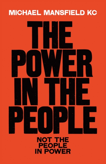 Image for The Power In The People : How We Can Change The World