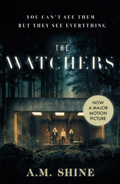 Image for The Watchers : A gripping debut horror novel