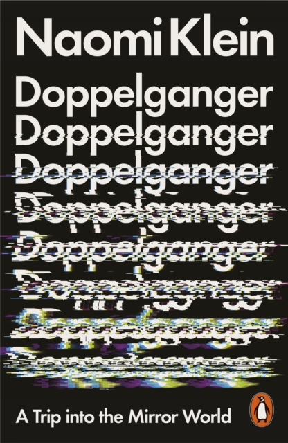 Cover for: Doppelganger : A Trip Into the Mirror World