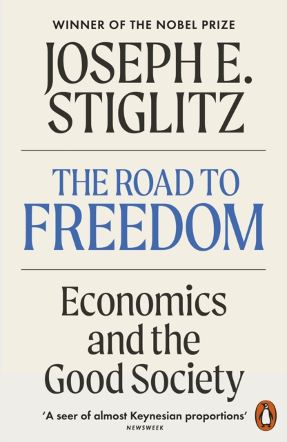 Image for The Road to Freedom : Economics and the Good Society