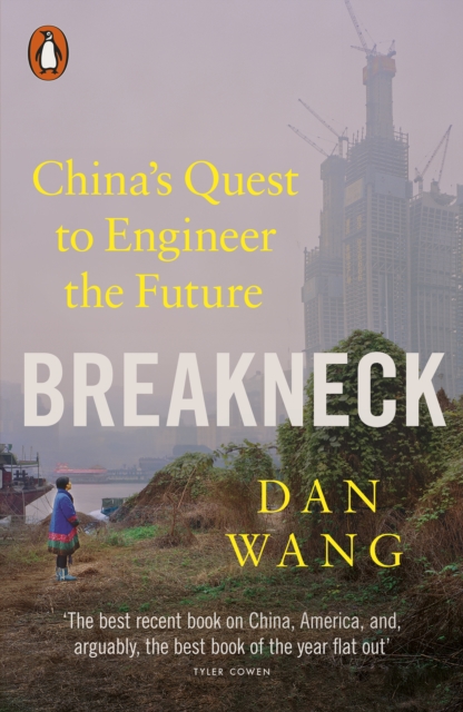 Image for Breakneck : China's Quest to Engineer the Future