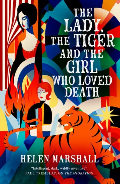 Image for The Lady, the Tiger and the Girl Who Loved Death
