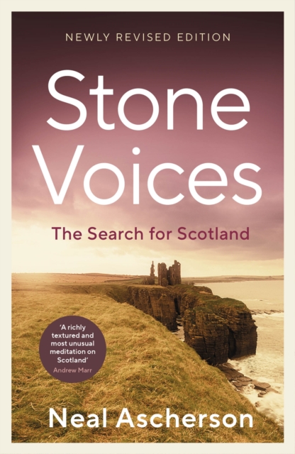 Image for Stone Voices : The Search For Scotland