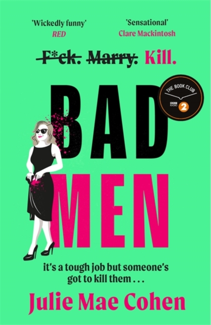 Image for Bad Men : The serial killer you've been waiting for, a BBC Radio 2 Book Club pick
