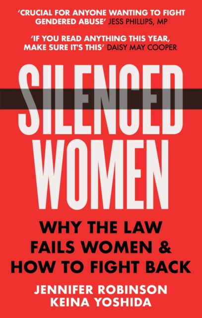 Image for Silenced Women : Why The Law Fails Women and How to Fight Back