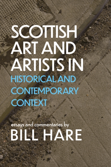 Image for Scottish Art & Artists in Historical and Contemporary Context : Volume 2 : 2