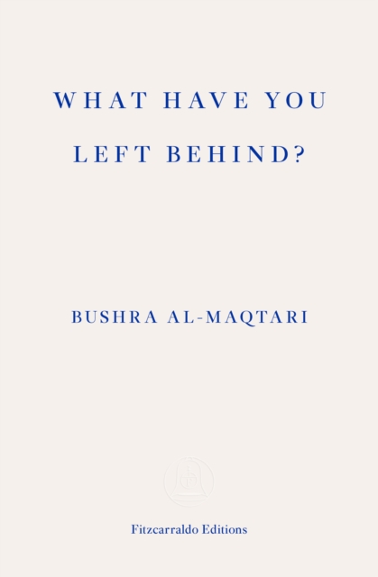 Image for What Have You Left Behind?