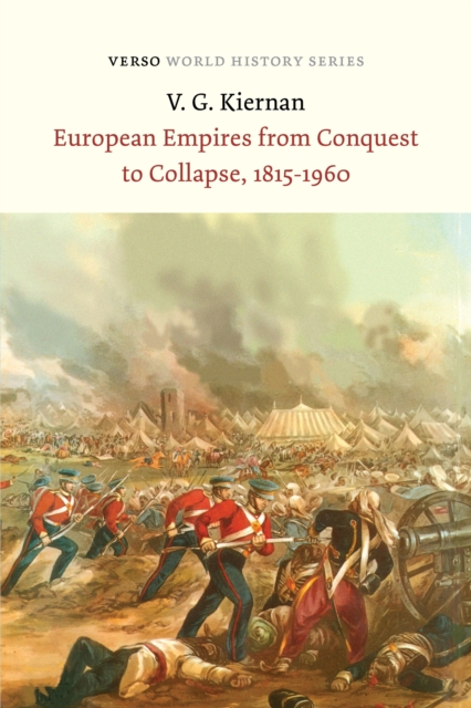 Cover for: European Empires from Conquest to Collapse, 1815-1960