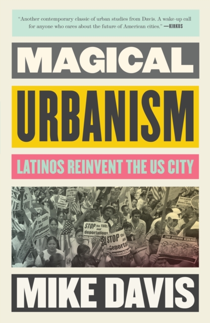 Image for Magical Urbanism : Latinos Reinvent the US City