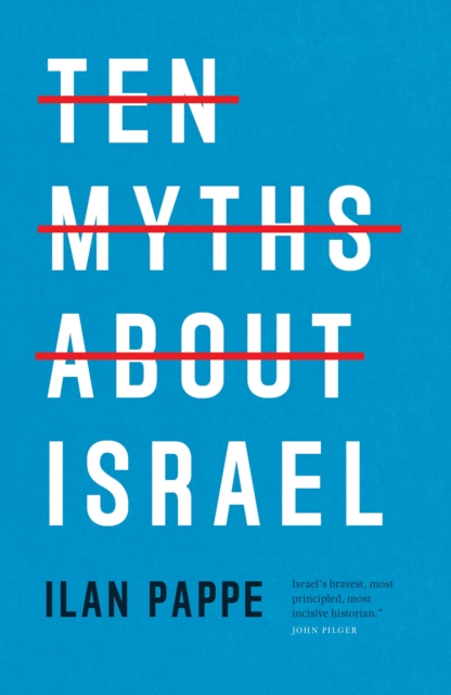 Image for Ten Myths About Israel