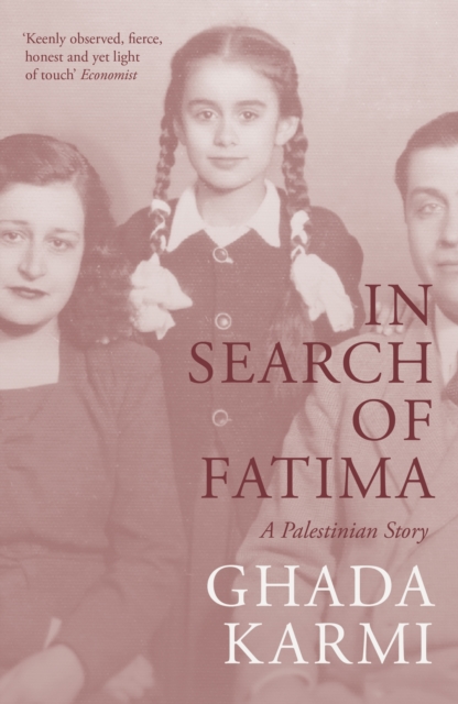 Cover for: In Search of Fatima : A Palestinian Story