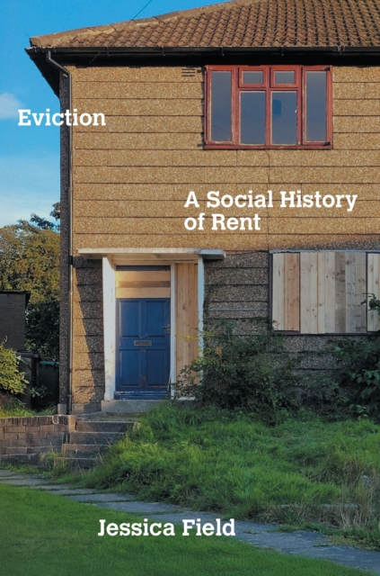 Image for Eviction : A Social History of Rent