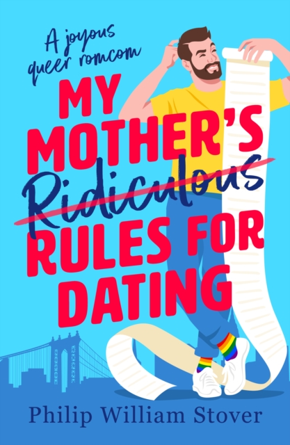 Cover for: My Mother’s Ridiculous Rules for Dating