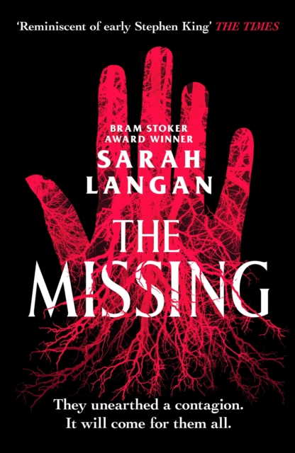 Image for The Missing : A spine-chilling apocalyptic horror