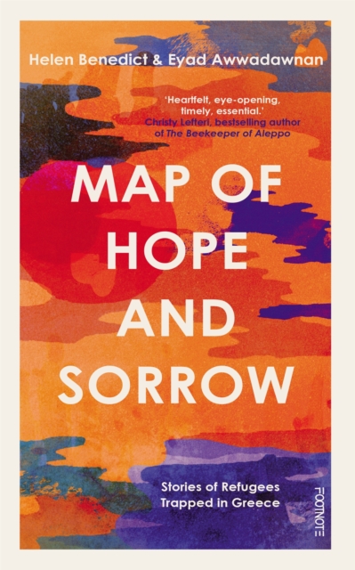 Image for Map of Hope and Sorrow : Stories of Refugees Trapped in Greece