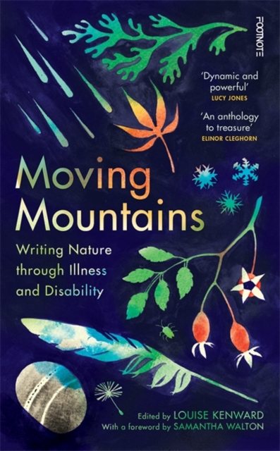 Image for Moving Mountains : Writing Nature through Illness and Disability