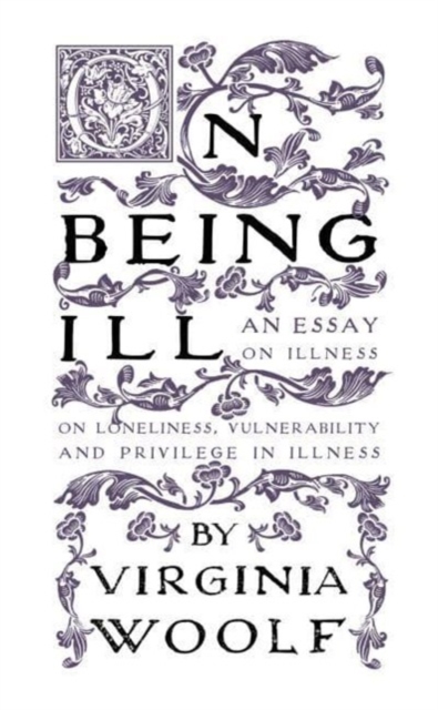 Cover for: On Being Ill