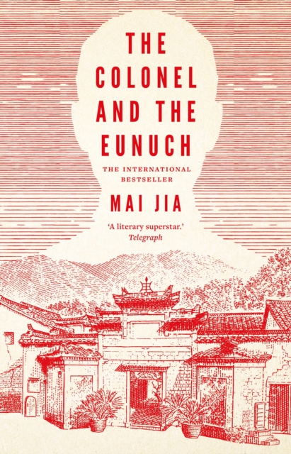 Image for The Colonel and the Eunuch