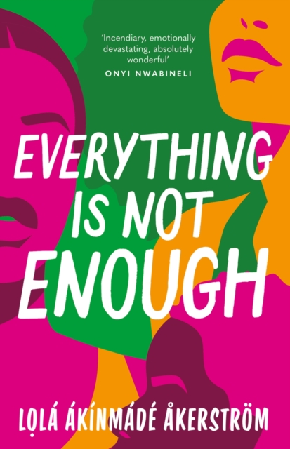 Image for Everything is Not Enough