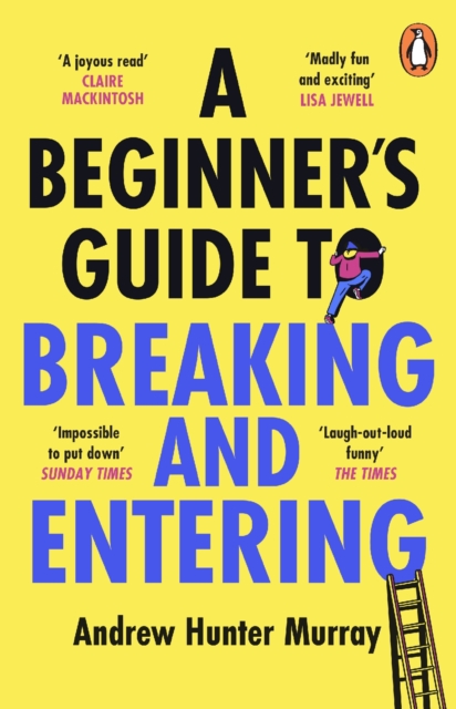 Image for A Beginner’s Guide to Breaking and Entering