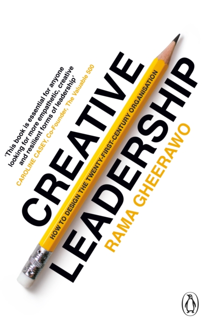 Cover for: Creative Leadership : How to Design the 21st-century Organisation