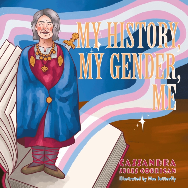 Image for My History, My Gender, Me