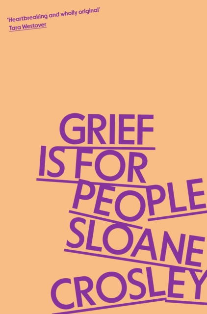 Image for Grief is for People : A Memoir