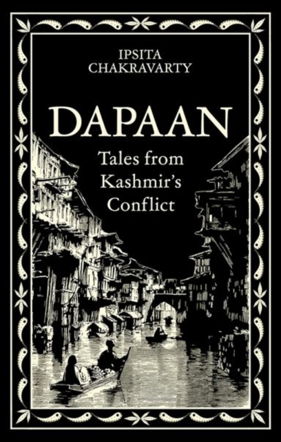 Image for Dapaan : Tales from Kashmir’s Conflict